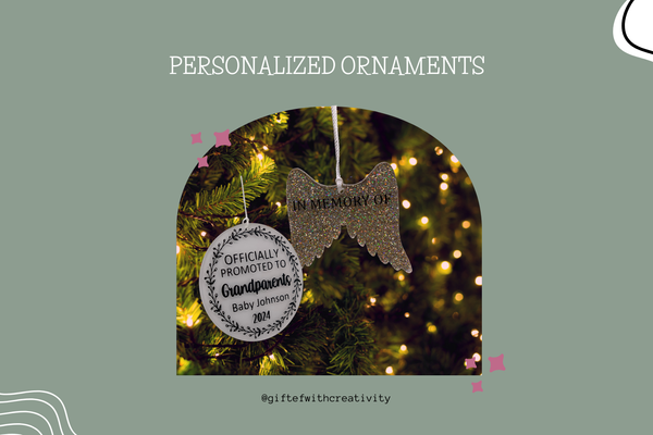 BEHIND THE PRODUCT - PERSONALIZED ORNAMENTS
