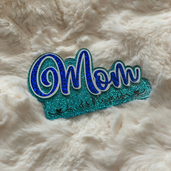 PERSONALIZED MOM WITH KID’S NAMES ACRYLIC MAGNET