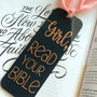 GIRL READ YOUR BIBLE, FAITH ACRYLIC BOOKMARK